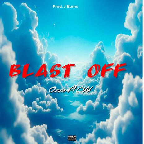 Blast Off ft. 1_CUU_1 | Boomplay Music