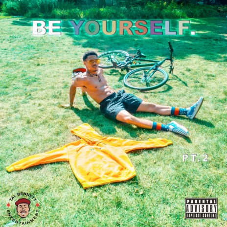 Be Yourself Pt. 2 (Sunset Falls) | Boomplay Music