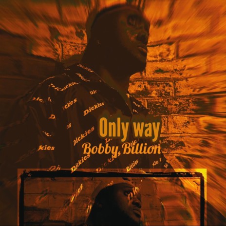 Only way | Boomplay Music