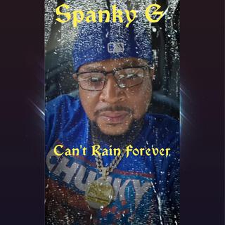 Can't Rain Forever