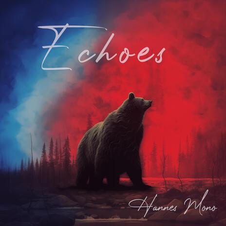 Echoes | Boomplay Music