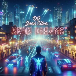 Neon Dreams