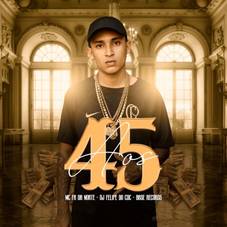 Aos 45 ft. DJ Felipe do CDC | Boomplay Music