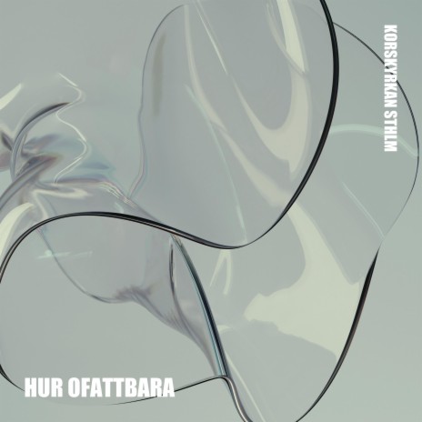 Hur ofattbara ft. Sara Nyman | Boomplay Music