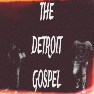 THE DETROIT GOSPEL