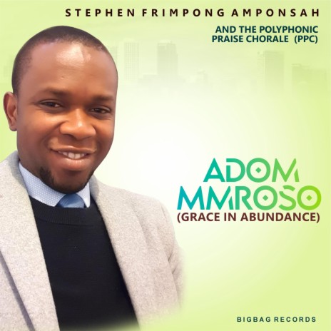 Adom Mmroso ft. Osbert Acheampong