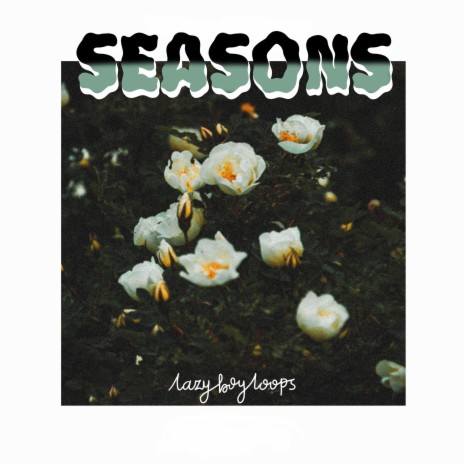 Seasons | Boomplay Music