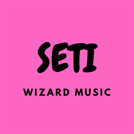 SETI | Boomplay Music