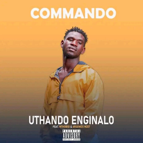 Uthando Enginalo ft. Mthobisi & Arsenics Mzet | Boomplay Music