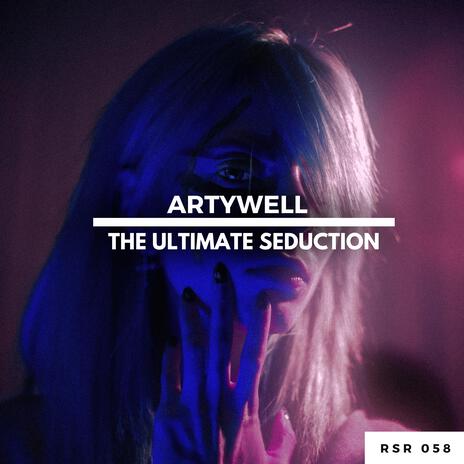 The Ultimate Seduction | Boomplay Music