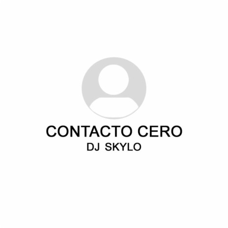 Contacto Cero | Boomplay Music