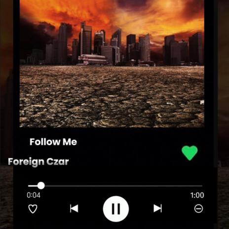 Follow Me | Boomplay Music