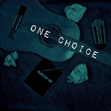 One Choice | Boomplay Music