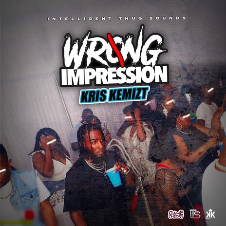 Wrong Impression (Clean Version) | Boomplay Music