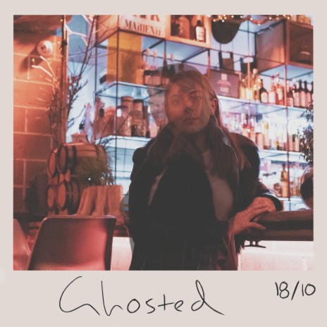 Ghosted | Boomplay Music