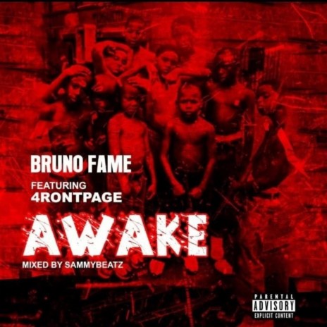 Awake ft. 4rontpage | Boomplay Music