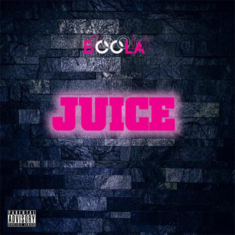 Juice | Boomplay Music