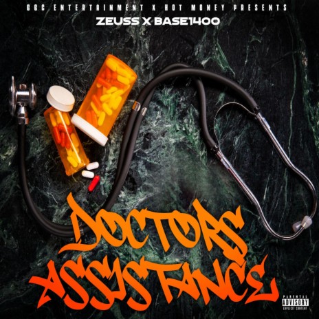 Doctors Assistance ft. Zuess | Boomplay Music