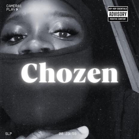 Chozen | Boomplay Music