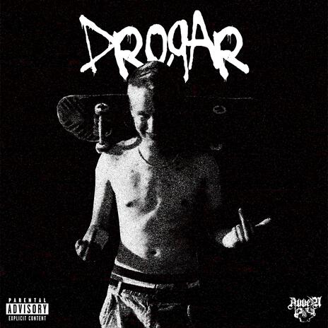 Drogar ft. SEBBELITO | Boomplay Music