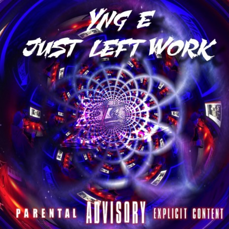 Just left work | Boomplay Music