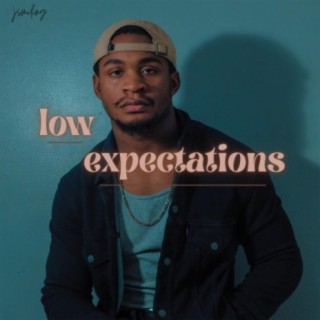 low expectations