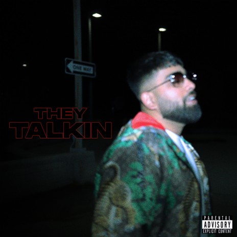 They Talkin' ft. Signature By SB
