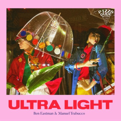 Ultra Light ft. Manuel Trabucco