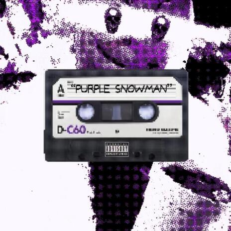 Purple Snowman ft. Kari6FtUnder | Boomplay Music