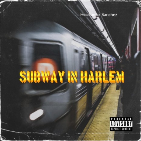 Subway In Harlem | Boomplay Music