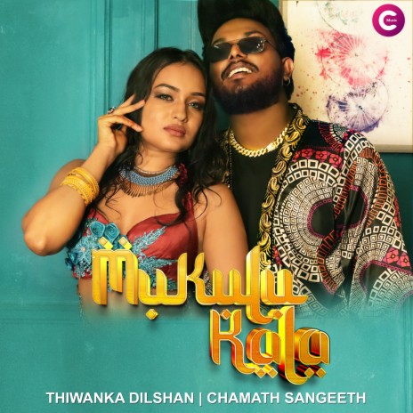 Mukulu Kala ft. Chamath Sangeeth | Boomplay Music