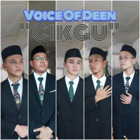 Cikgu ft. Voice Of Deen | Boomplay Music