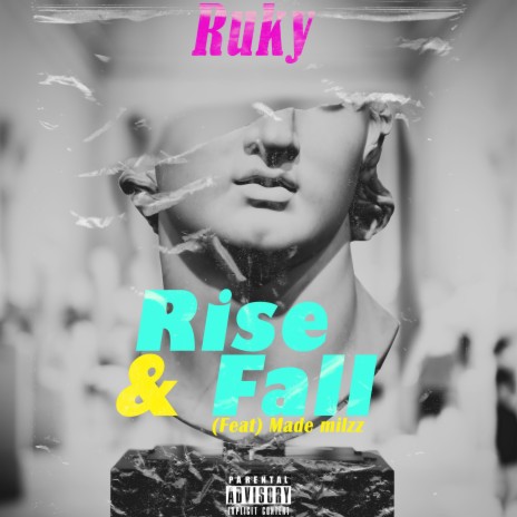 Rise and fall (feat. Made Millz) | Boomplay Music