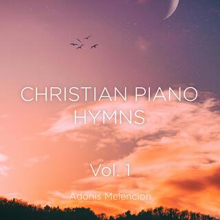 Christian Piano Hymns, Vol. 1 (Piano Instrumental)