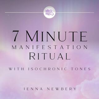 7 Minute Manifestation Ritual