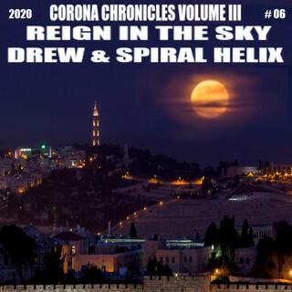 Corona Chronicles Vol III Reign In The Sky