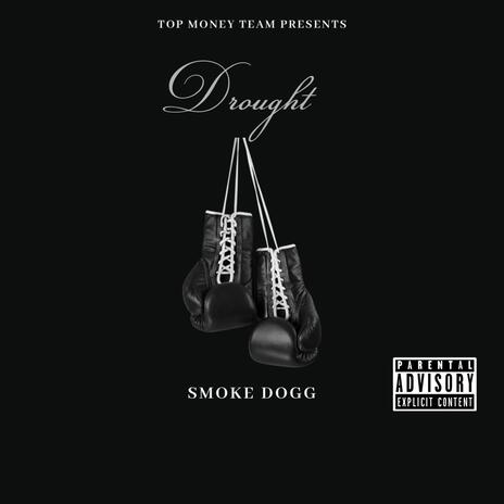 Drought | Boomplay Music