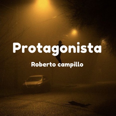Protagonista | Boomplay Music
