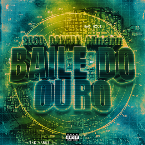 Baile do Ouro ft. DANKAN & Mineirin | Boomplay Music