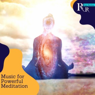 Music for Powerful Meditation