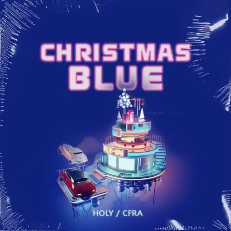 CHRISTMAS BLUE ft. Holy | Boomplay Music