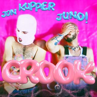 Crook ft. Jon Kupper lyrics | Boomplay Music