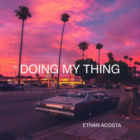 Doing My Thing | Boomplay Music