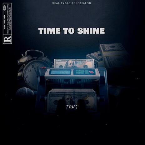 Time To Shine | Boomplay Music