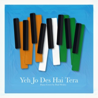 Yeh Jo Des Hai Tera (Piano Version)