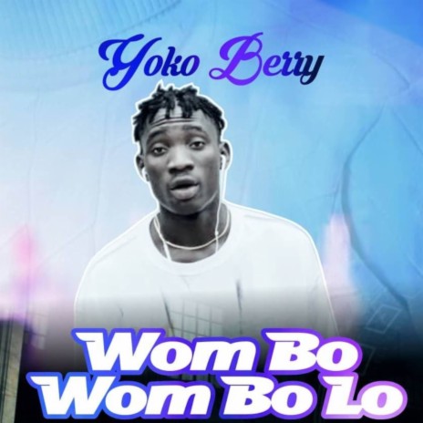 Wom Bo Wom BoLo | Boomplay Music