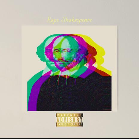 Raps Shakespeare | Boomplay Music