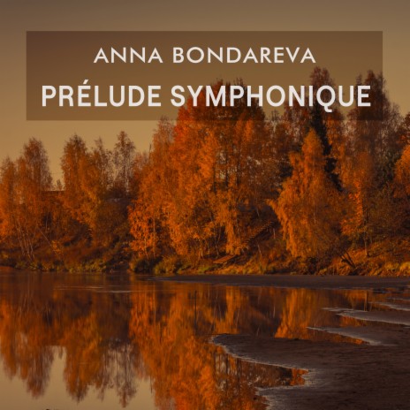 Prélude Symphonique (Orchestra) ft. Oleg Kornev | Boomplay Music