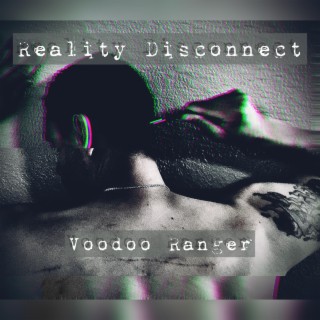 Reality Disconnect