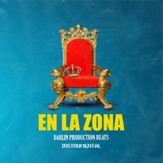 En la Zona (Instrumental)